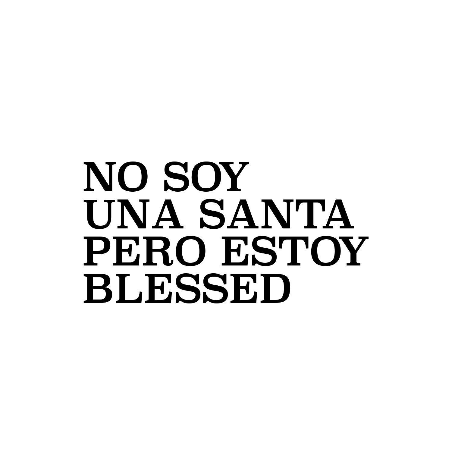 No soy una Santa pero stoy Blessed Mug - Personalized Spanish Quote Mug